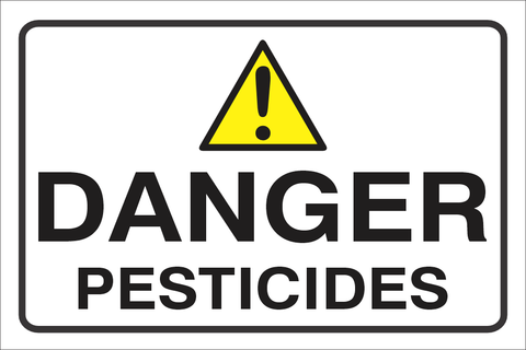 Danger : Pesticides safety sign (DAN065)