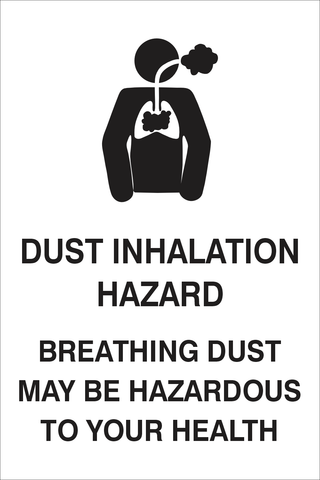 Dust inhalation hazard safety sign (NOT074)