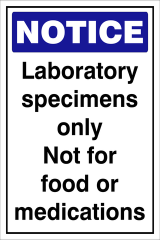 Notice : Laboratory specimens safety sign (NOT078)