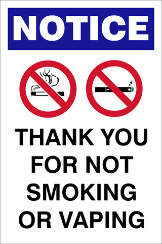 Notice : Thank you for not smoking or vaping safety sign (NOT079)