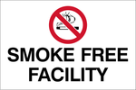 Smoke free facility safety sign (NOT084)