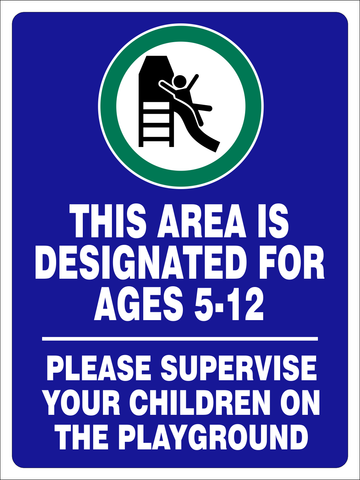 This area is designated for ages 5-12 playground safety sign (NOT096)