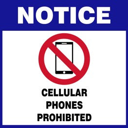 Notice : Cellular phones prohibited safety sign (NOT104)
