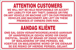 Indemnity -  Customers' own risk safety sign (NR4)