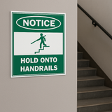 Notice : Hold onto handrails safety sign (NTE4)
