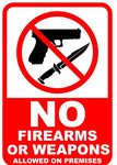 No Firearms or weapons allowed on premises safety sign (NWE02)