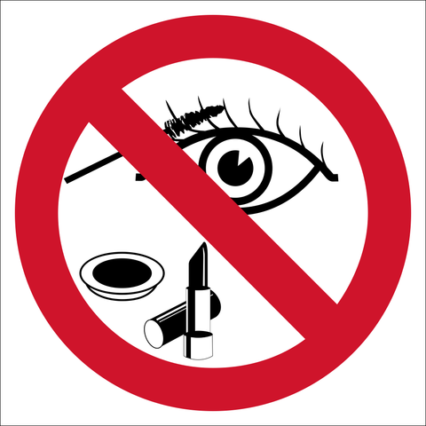 No Makeup allowed safety sign (P41)
