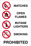 Matches, open flames, Butane Lighters or smoking is prohibited in this area safety sign (P29)
