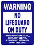 Warning : No lifeguard on duty safety sign  (PR011)