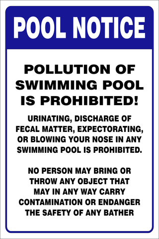 Notice : Pollution of swimming pool prohibited safety sign (PR032)