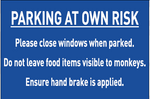 Parking at Own Risk safety sign (blue) (RV13)