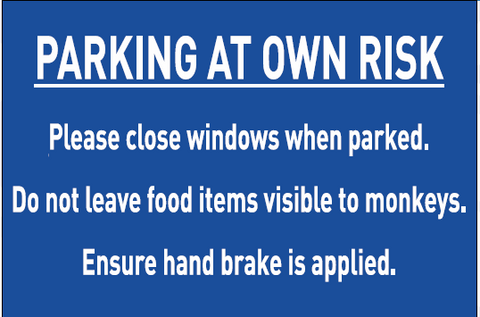 Parking at Own Risk safety sign (blue) (RV13)
