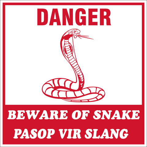 Danger : Beware of snake  - 2 Lang safety sign  (S3)