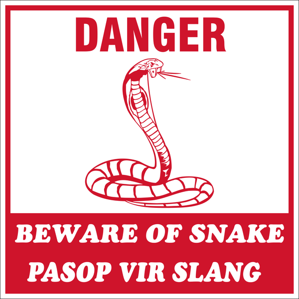 DANGER Beware of snake 2 Languages safety sign (S3)