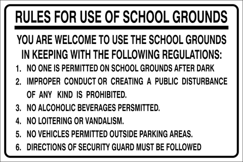 Rules for use of school grounds safety sign (SS6)