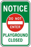 Notice Do not enter Playground closed safety sign (NOT087)