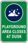 Playground area closes at dusk safety sign (NOT093)