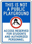 Notice : This is not a public playground safety sign (NOT097)
