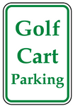 Golf cart parking safety sign (SR01)