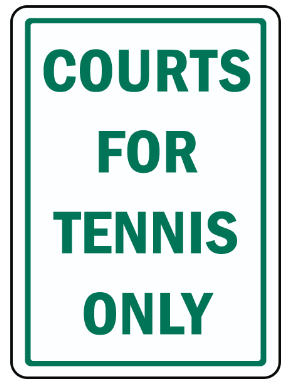 Courts for tennis only safety sign (SR02)