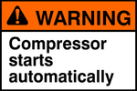 Warning : Compressor starts automatically safety| Safety Sign Online