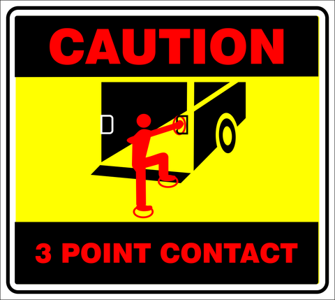 Caution : Maintain 3-Point Contact TRUCK sign (CAU099-A)