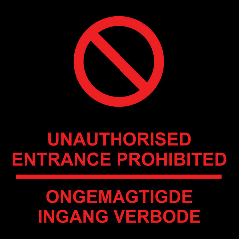 Unauthorised Entrance Prohibited safety sign (MV 39)