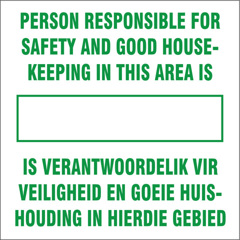 Person responsible for safety and good house keeping safety sign (IN7)