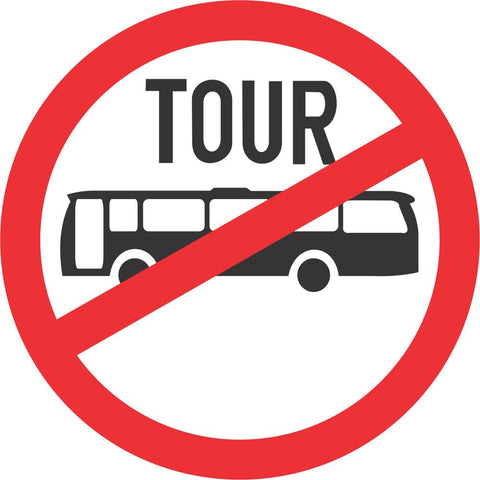 No Tour Buses road sign (R235)
