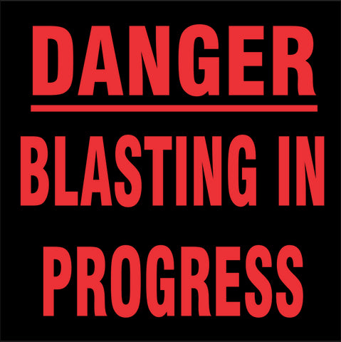 Danger : Blasting in progress safety sign (C2)