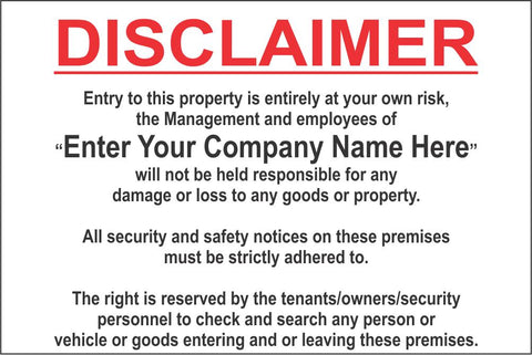 Disclaimer safety sign (DIS001)