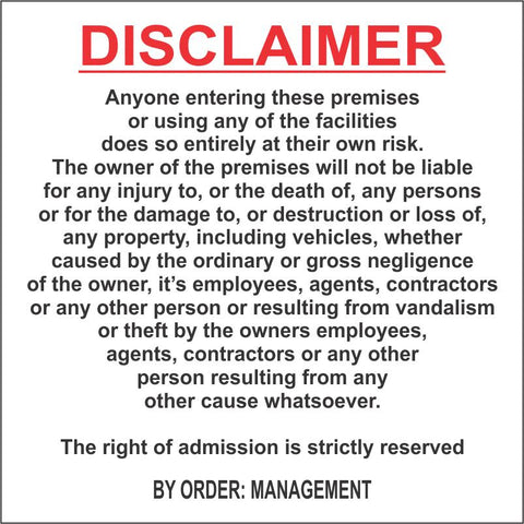 Disclaimer safety sign (DIS002)