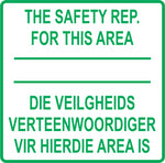 The safety rep for this area - 2 Languages safety sign (M080)