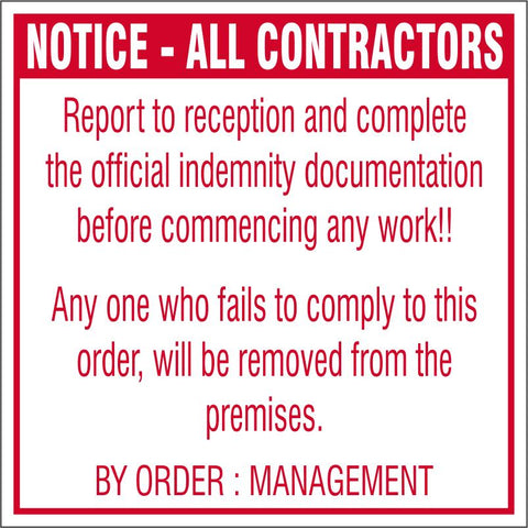 Notice : All Contractors : Report to reception safety sign (C62)