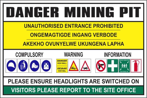 Danger Mining Pit safety sign (MI48)