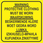 Warning : Protective Clothing Must Be Worn safety sign - 3 languages (M137)