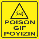 Poison safety sign in 3 languages (M129)