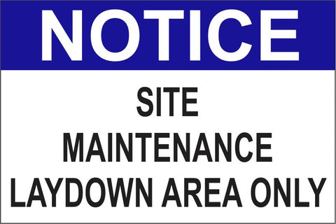 Notice Site Maintenance safety sign (NOT025)
