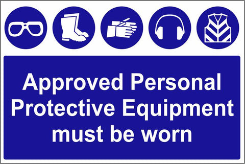 Approved Personal Protective Equipment safety sign (PPE022)