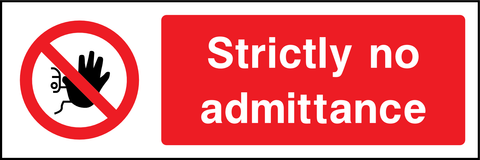 Strictly no admittance safety sign (ACCE0003)