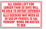 Indemnity - Goods left longer than 30 days safety sign (NR6)