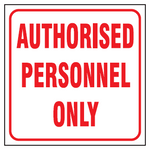 Authorised personnel only safety sign (NE24)
