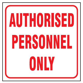 Authorised personnel only safety sign (NE24)