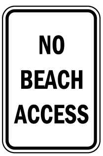 No beach access safety sign  (BR02)