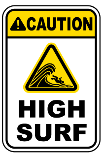 Caution : High surf safety sign  (BR04)