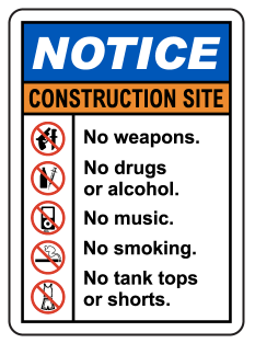 Notice : Construction site  rules safety sign (C93)