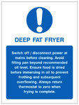 Deep fat fryer safety sign (CAT18)