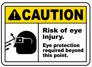 Caution : Risk of eye injury safety sign (CAU119)