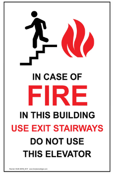 Caution : In case of fire in this building safety sign (CAU116)