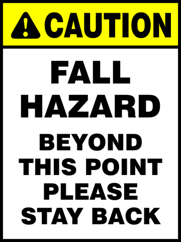 Caution : Fall hazard safety sign (CAU014)